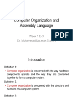 Computer Organization and Assembly Language: Week 1 To 3 Dr. Muhammad Nouman Durrani