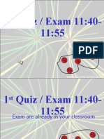 1 Quiz / Exam 11:40-11:55