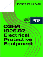 OSHA 1926.97 Electrical Protective Equipment_ OSHA 1926.97 Subpart E - Personal Protective and Life Saving Equipment (DUVALLS OSHA TEXTBOOKS Book 2017)