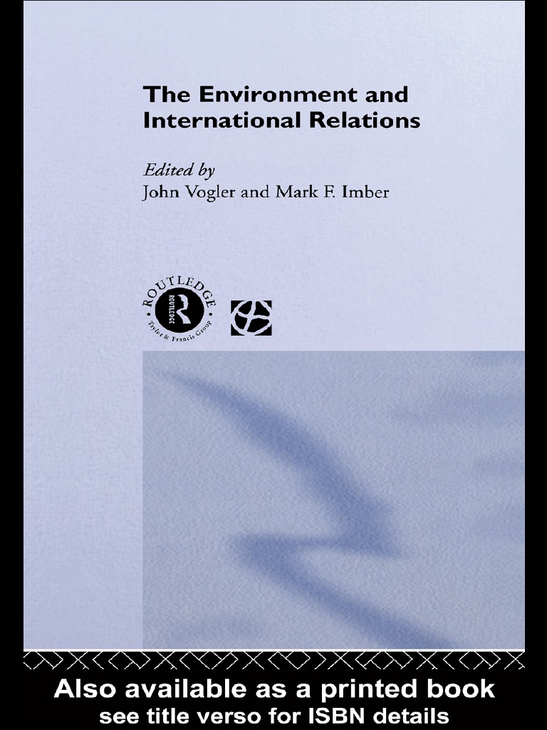 John Vogler The Environment And International Re Bookfi Pdf International Relations Science