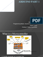 Topics: Microcontrollers Programming Basics: Structure and Variables Digital Output Analog To Digital Conversion