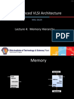 Advanced VLSI Architecture: Lecture 4: Memory Hierarchy