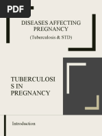 Diseases Affecting Pregnancy: (Tuberculosis & STD)