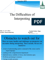 The Difficulties of Interpreting