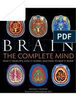 Brain_ the Complete Mind_ How It Develops, How It Works, And How to Keep It Sharp