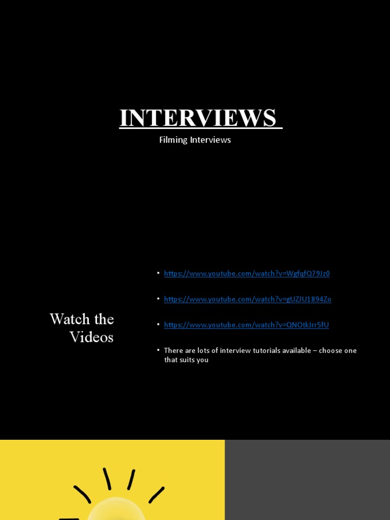 Interview Filming 1 | Download Free PDF | Interview | Cognition