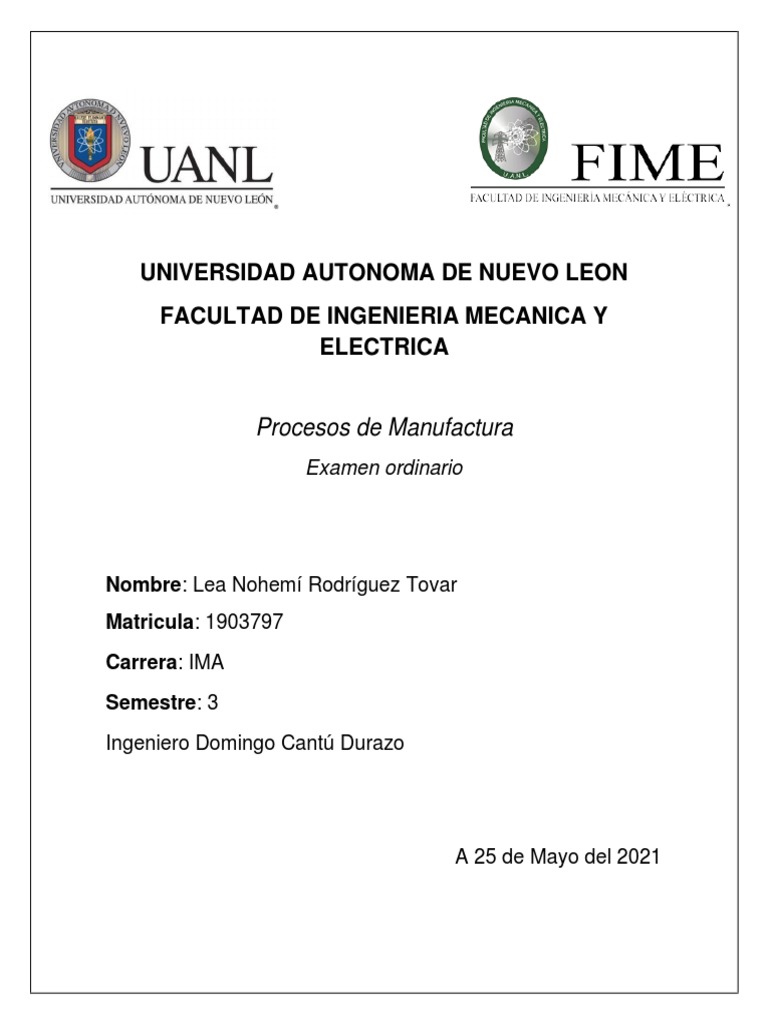 Examen de Procesos de Manufactura FIME | PDF