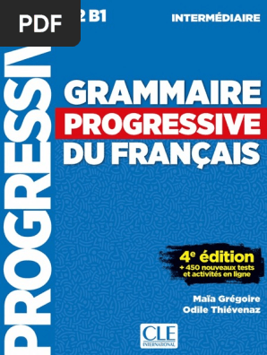 CLE International - Grammaire Progressive Du Français - A2 B1