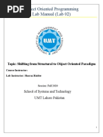 Object Oriented Programming Lab Manual (Lab 02) : Topic: Shifting From Structural To Object Oriented Paradigm