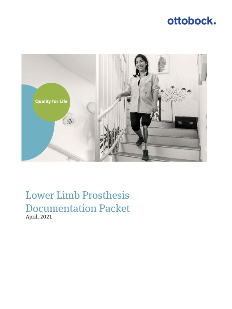 Lower Limb Prosthesis Documentation Packet: Quality For Life | PDF ...