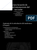 FX Dislocación de Chopart, Osteonecrosis Del Navicular