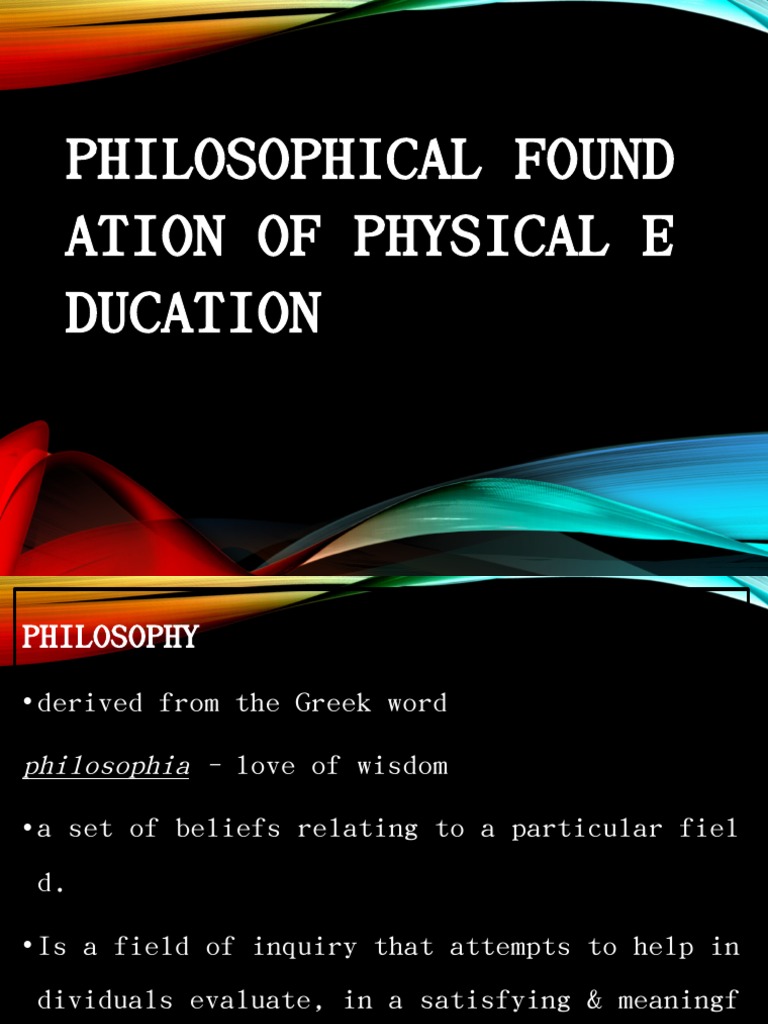 Foundations of Physical Education Philosophy | PDF | Epistemology ...
