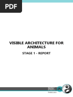 Visible Architecture For Animals: Stage 1 - Report