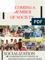 Becoming A Member of Society