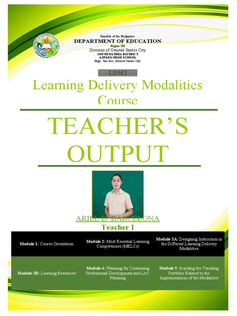 Learning Delivery Modalities Course: Teacher'S Output | PDF | Learning ...