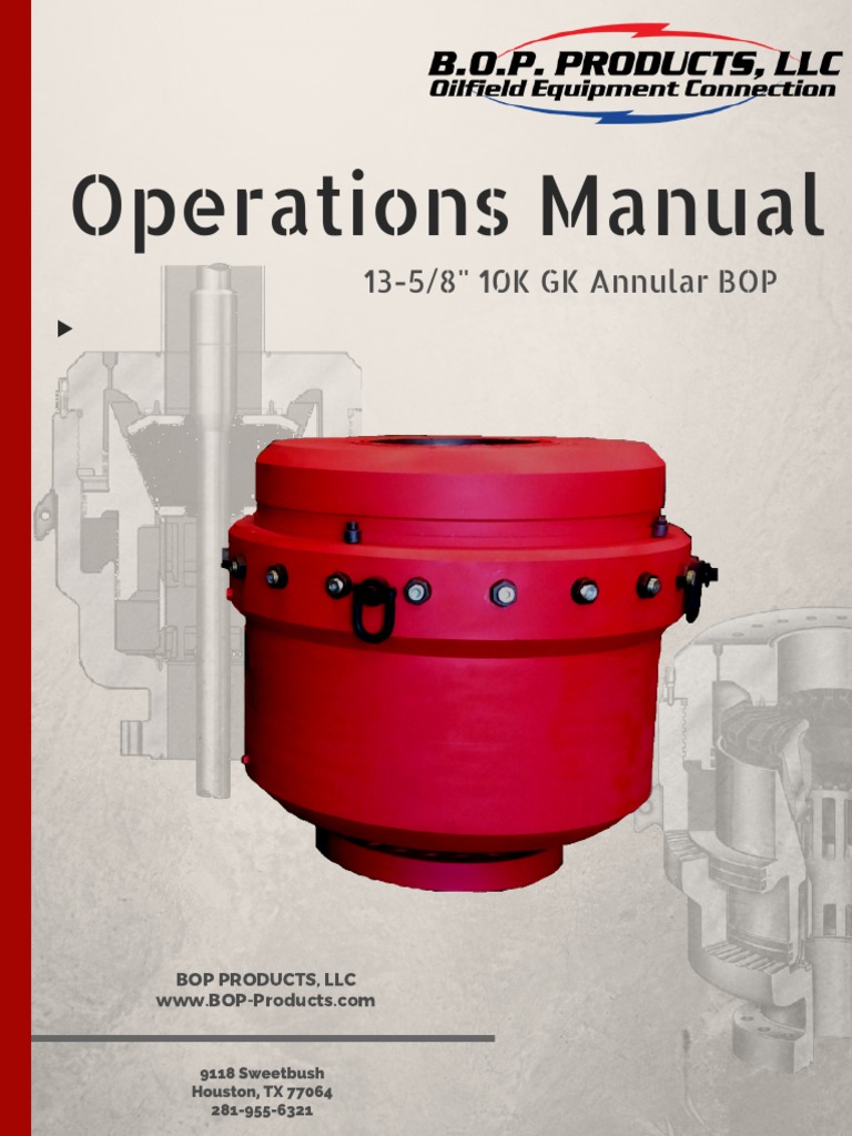 GK Annular BOP Operations Manual | PDF | Screw | Pipe (Fluid Conveyance)