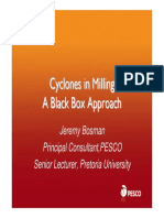 Cyclones in Milling A Black Box Approach