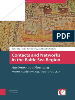 Contacts and Networks in The Baltic Sea Region: Austmarr As A Northern Mare Nostrum, Ca. 500-1500 Ad