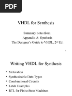 VHDL For Synthesis: Summary Notes From: Appendix A: Synthesis The Designer's Guide To VHDL, 2 Ed