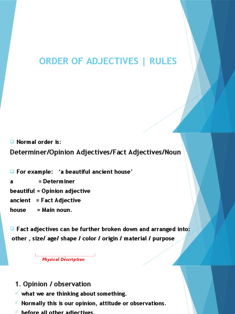 Order of Adjectives Explained | PDF | Adjective