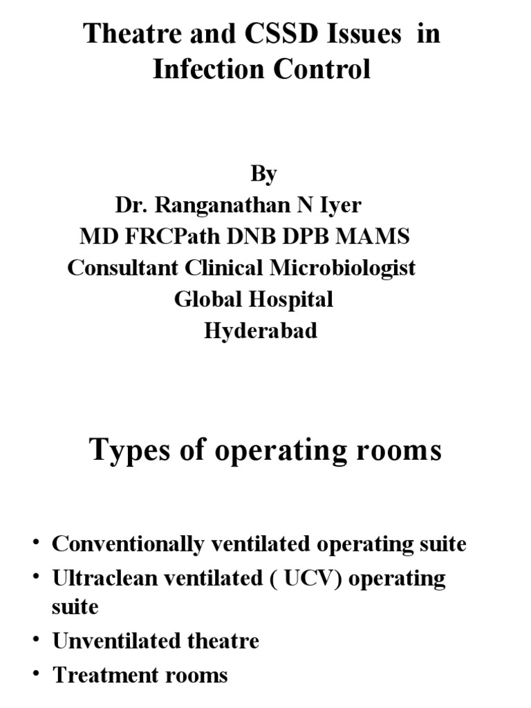 Theatre and CSSD Issues in Infection Control FINAL DOCUMENT | PDF ...