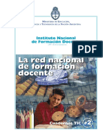 DE FORMACIÓN DOCENTE Culturas de Trabajos Con Tecnologías. Cuaderno Tic #2. Ministerio de Educación.