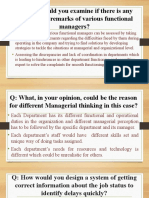 Q: How Would You Examine If There Is Any Merit in The Remarks of Various Functional Managers?