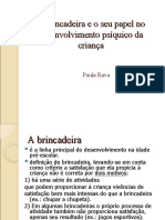 O papel da brincadeira no desenvolvimento psíquico infantil