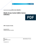 Media Access Control (MAC) Service: IEEE Standard For Local and Metropolitan Area Networks