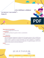 Tema:: ¿Qué Uso Le Damos A Los Teléfonos Celulares en Nuestra Vida Diaria? - Parte II