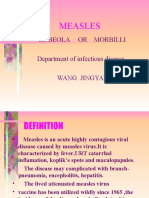 Measles: Rubeola or Morbilli Department of Infectious Disease Wang Jingyan