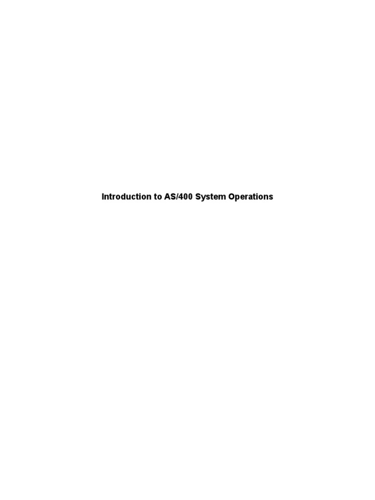 AS/400 System Operations Overview | PDF | Ibm System I | Computer File