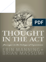 Thought in the Act Passages in the Ecology of Experience by Manning, Erin Massumi, Brian (Z-lib.org)