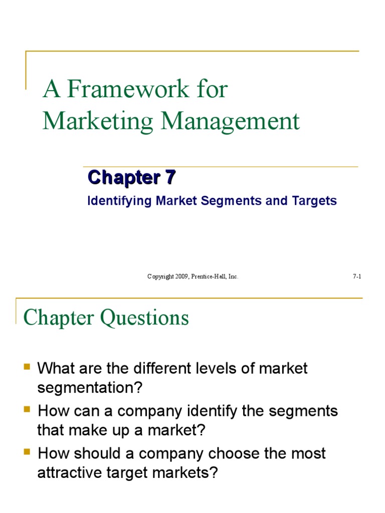 A Framework For Marketing Management: Identifying Market Segments and ...