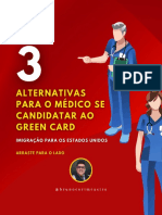 ALTERNATIVAS PARA MÉDICOS E O GREEN CARD