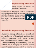 What Is Entrepreneurship Education: Education and Training Designed To Develop and