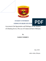 Assessment of The Opportunities and Challenges For The Adoption of E-Banking Service (The Case of Commercial Bank of Ethiopia)