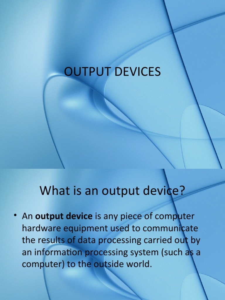 OutputDevices | PDF | Printer (Computing) | Computer Monitor