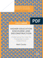 (Palgrave Critical University Studies) Neil Cocks (Auth.) - Higher Education Discourse and Deconstruction - Challenging The Case For Transparency and Objecthood - Palgrave Macmillan (2017)