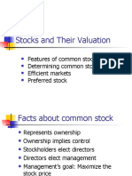 Stocks and Their Valuation: Features of Common Stock Determining Common Stock Values Efficient Markets Preferred Stock