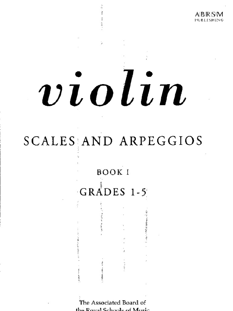 Violin Scales And Arpeggios Book I Grades 15 Abrsm Publishing