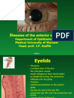 Iseases of The Anterior Segment: Department of Ophthalmology Medical University of Warsaw Head: Prof. J.P. Szaflik