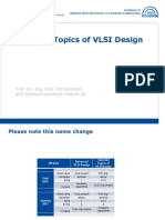 Selected Topics of VLSI Design: Prof. Dr.-Ing. Dirk Timmermann Dirk - Timmermann@uni-Rostock - de