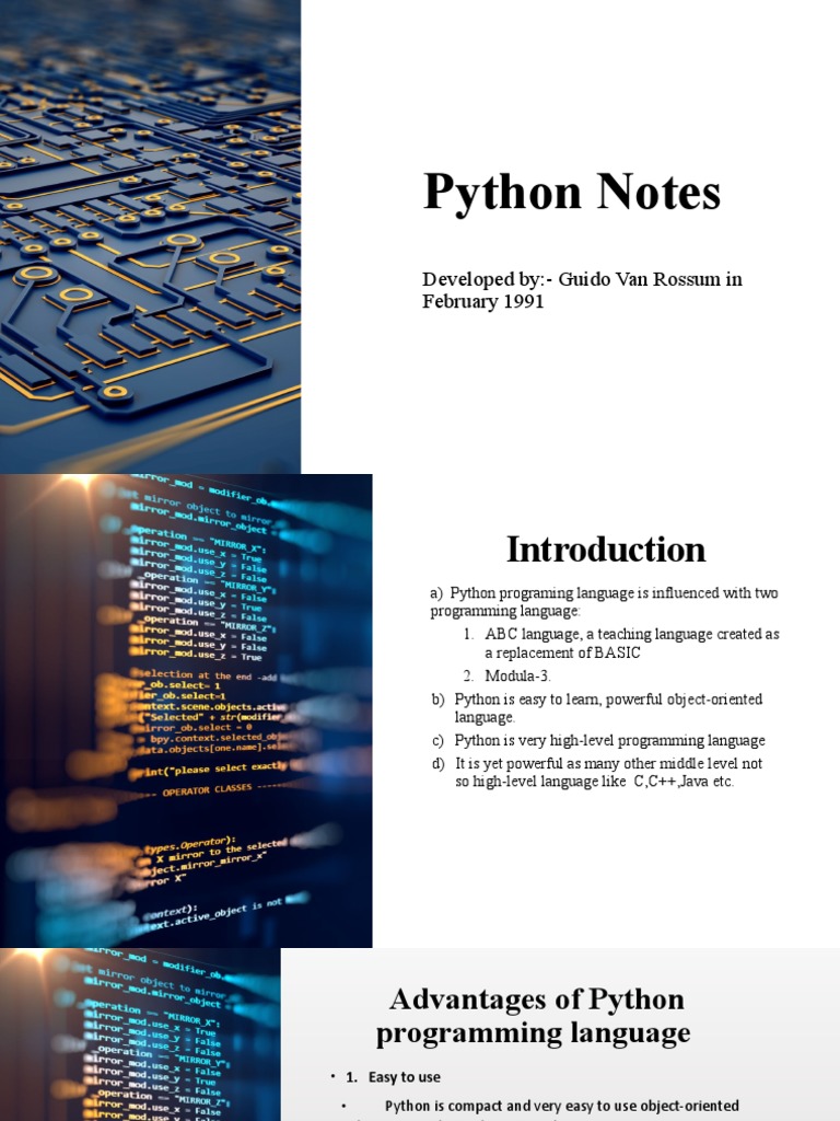 Python Notes: Developed By:-Guido Van Rossum in February 1991 ...