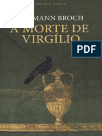 Hermann Broch - A Morte de Virgílio (Ed. Relógio D - Água, Portugal)