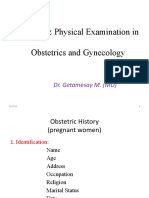 History & Physical Examination in Obstetrics and Gynecology: Dr. Getamesay M. (MD)