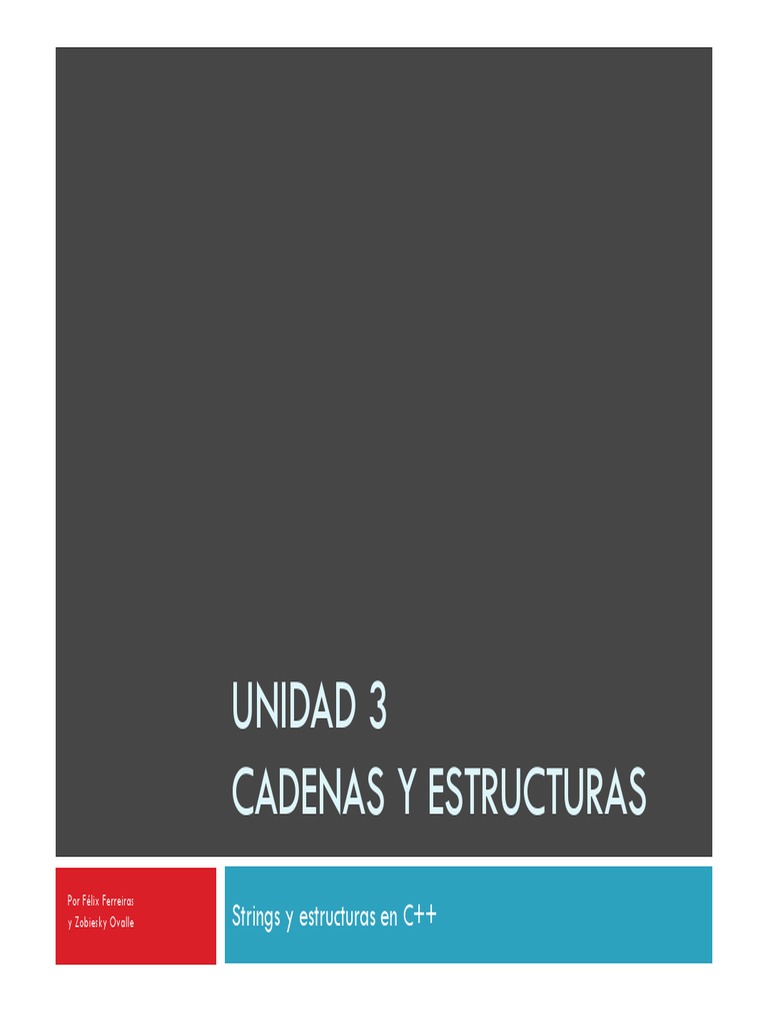 Cadenas y Estructuras en C++ | PDF | C ++ | Cadena (informática)
