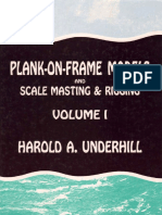 Harold A. Underhill ''Plank-On-Frame Models and Scale Masting and Rigging''