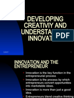 Developing Creativiy and Understanding Innovation