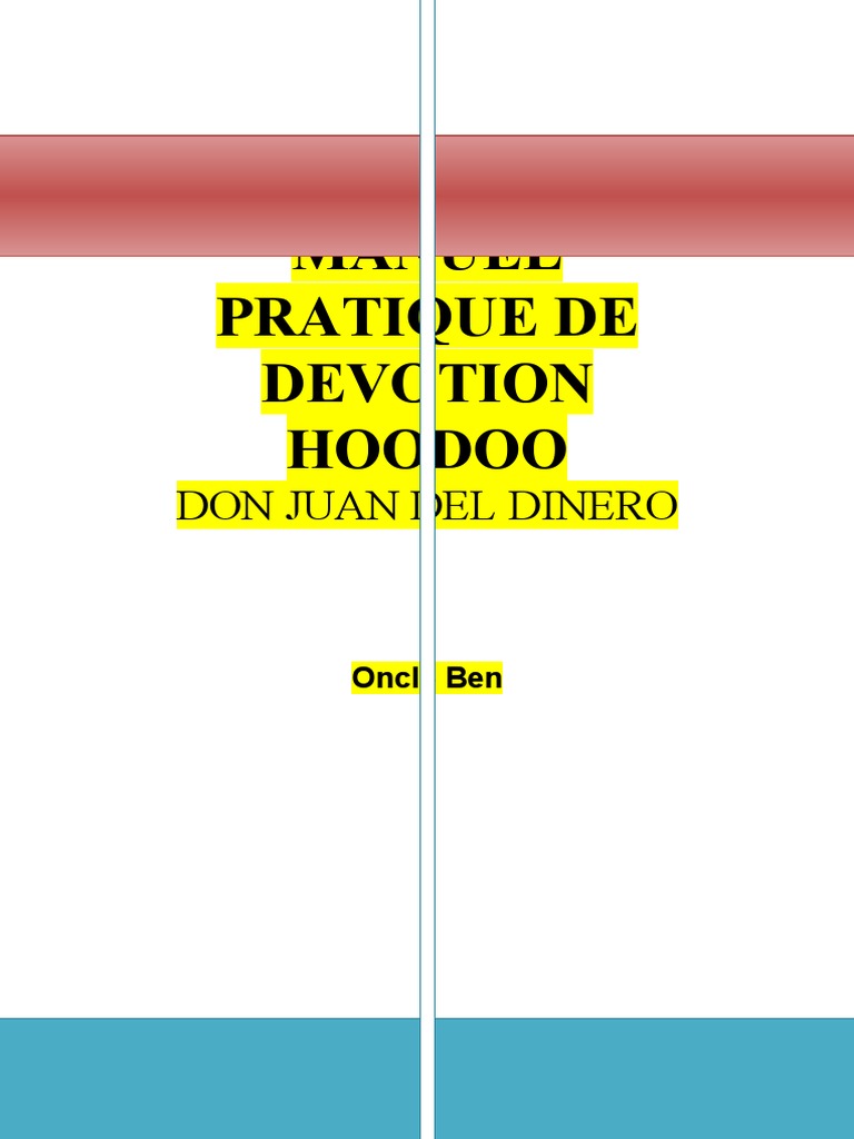 Le Grand Livre Du Hoodoo Oncle Ben Manuel de Devotion de Don Juan Del Dinero | PDF | Michel (archange) | Saint
